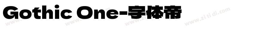 Gothic One字体转换 Gothic One字体转换
